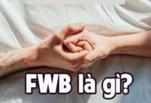 Fwb là gì - Có nên bắt đầu một mối quan hệ Fwb hay không?