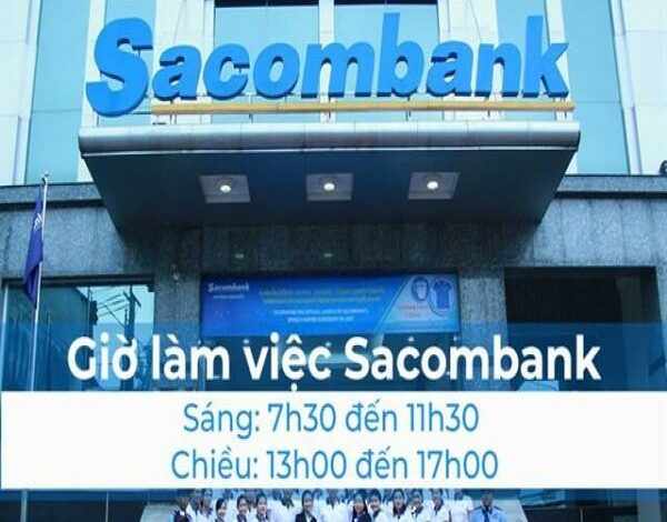 Giờ Làm Việc Ngân Hàng Sacombank